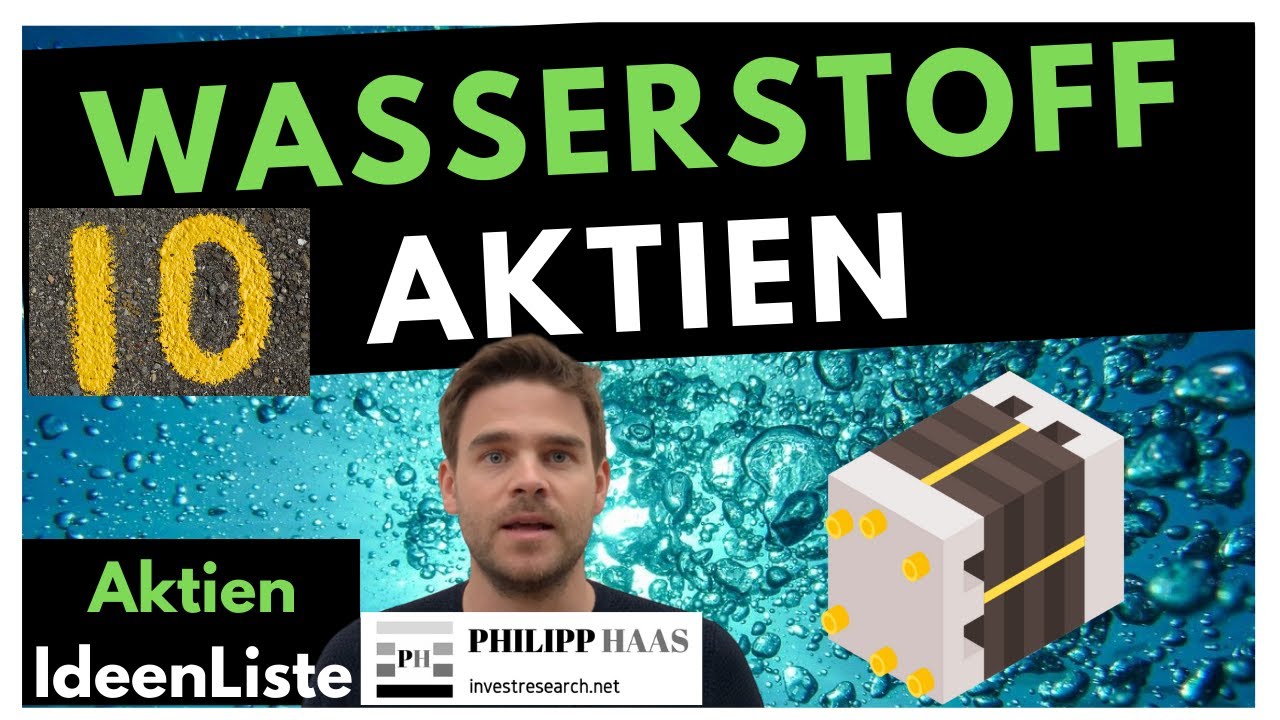 10 Wasserstoff Aktien im Check - Blase, Hype oder wichtige grüne Technologie?