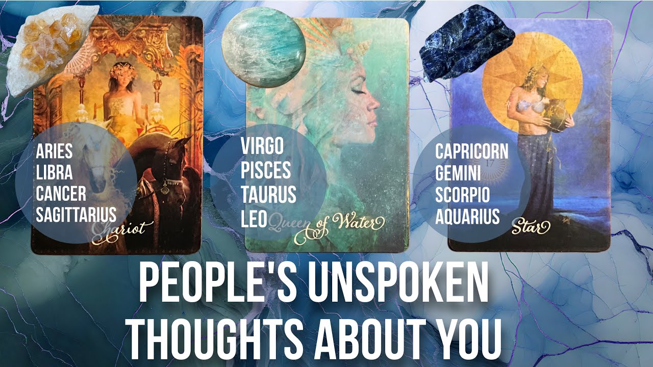 People’s unspoken thoughts about you - Pick a Card Tarot Reading