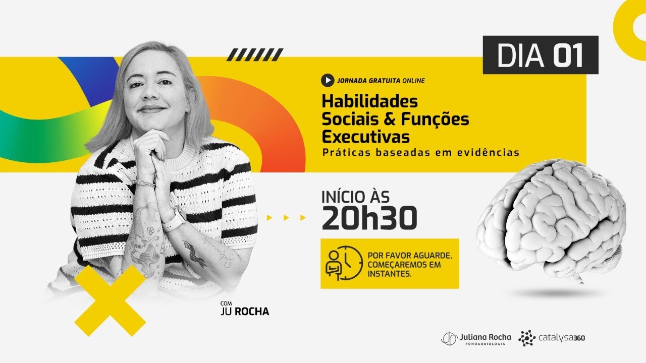 Habilidades Sociais e Funções Executivas - Dia 01