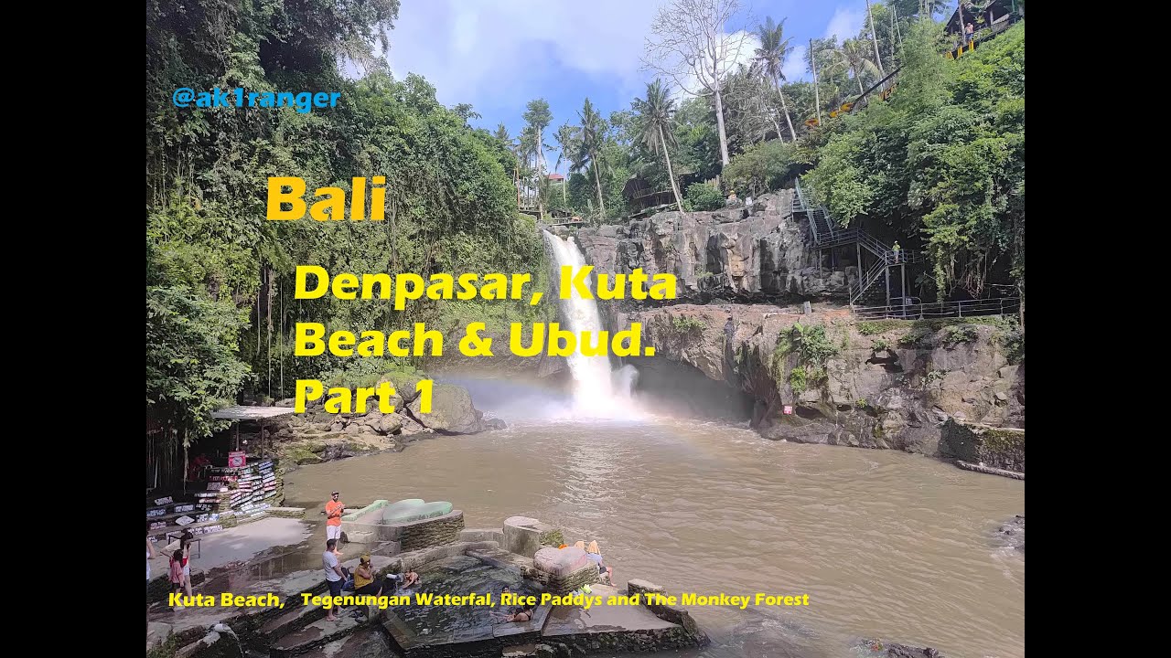 Bali, Kuta Beach & Ubud Part 1