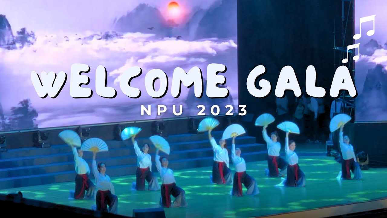 Unforgettable Performances at the Freshmen Welcome Gala 2023 at NPU