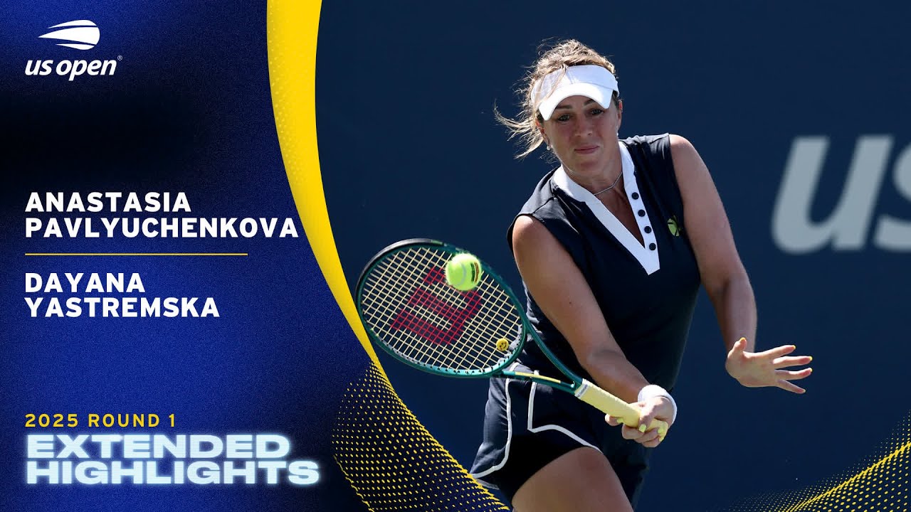 Anastasia Pavlyuchenkova vs. Dayana Yastremska Extended Highlights | 2025 US Open Round 1