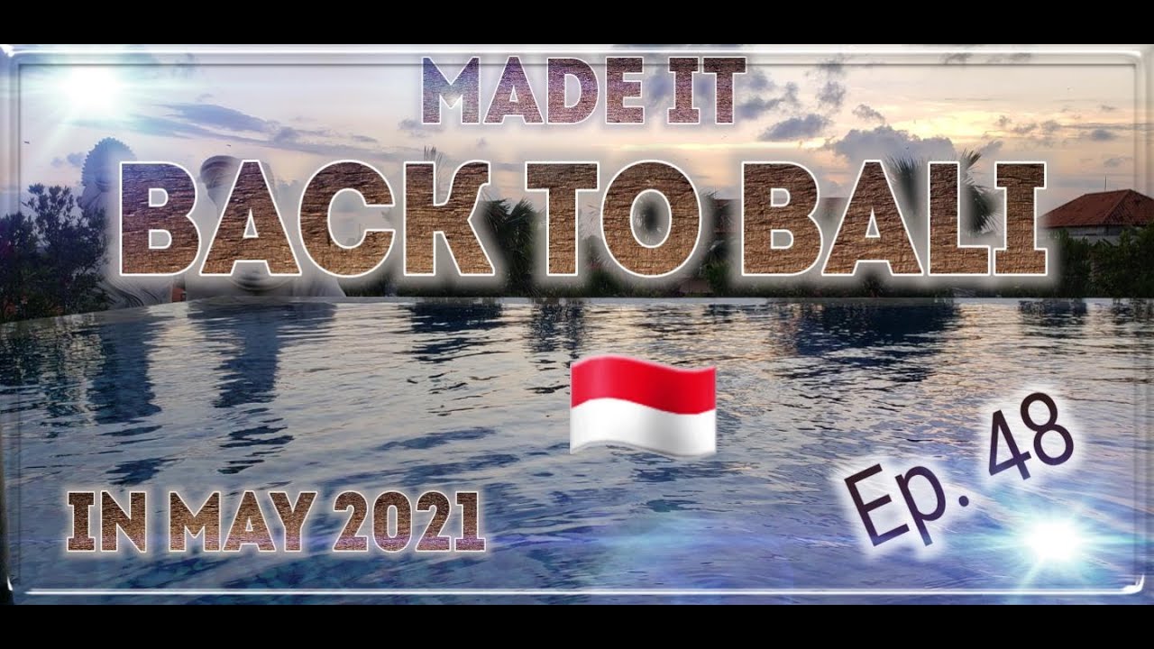 Made It Back To Denpasar, Bali! (Ep. 48) [4K]