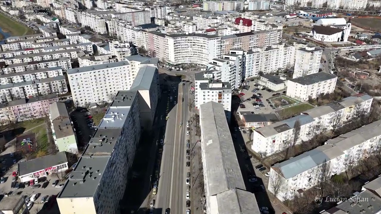 4K-Cartierul Alexandru cel Bun Iași-11.03.2026