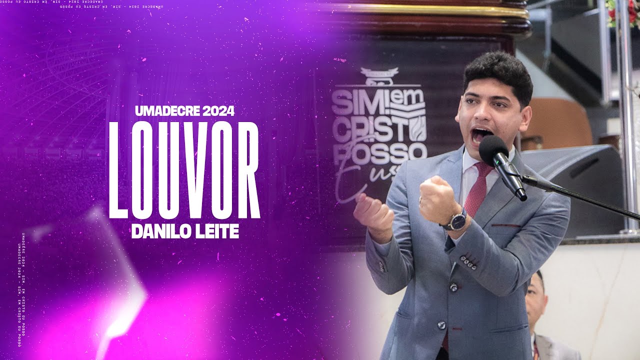 DANILO LEITE • UMADECRE 2024