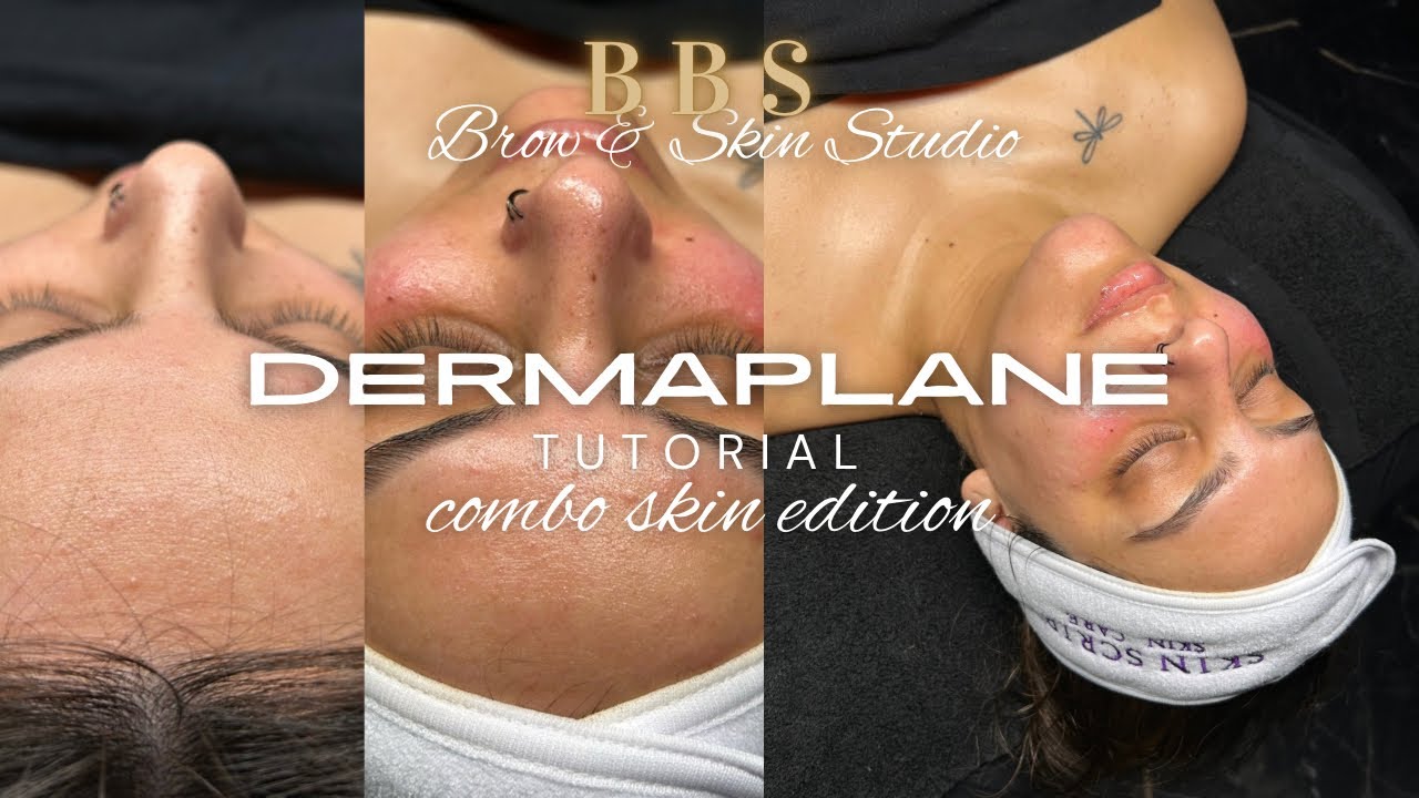 DERMAPLANING TUTORIAL | LICENSED ESTHETICIAN | SKIN SCRIPT ✨
