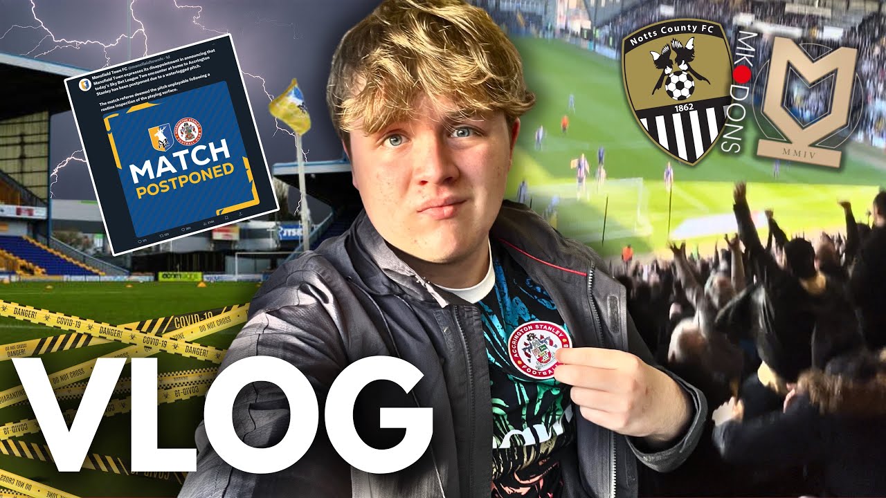 I WENT TO THE WRONG GAME? 😱 NOTTS COUNTY 3-3 MK DONS *VLOG*
