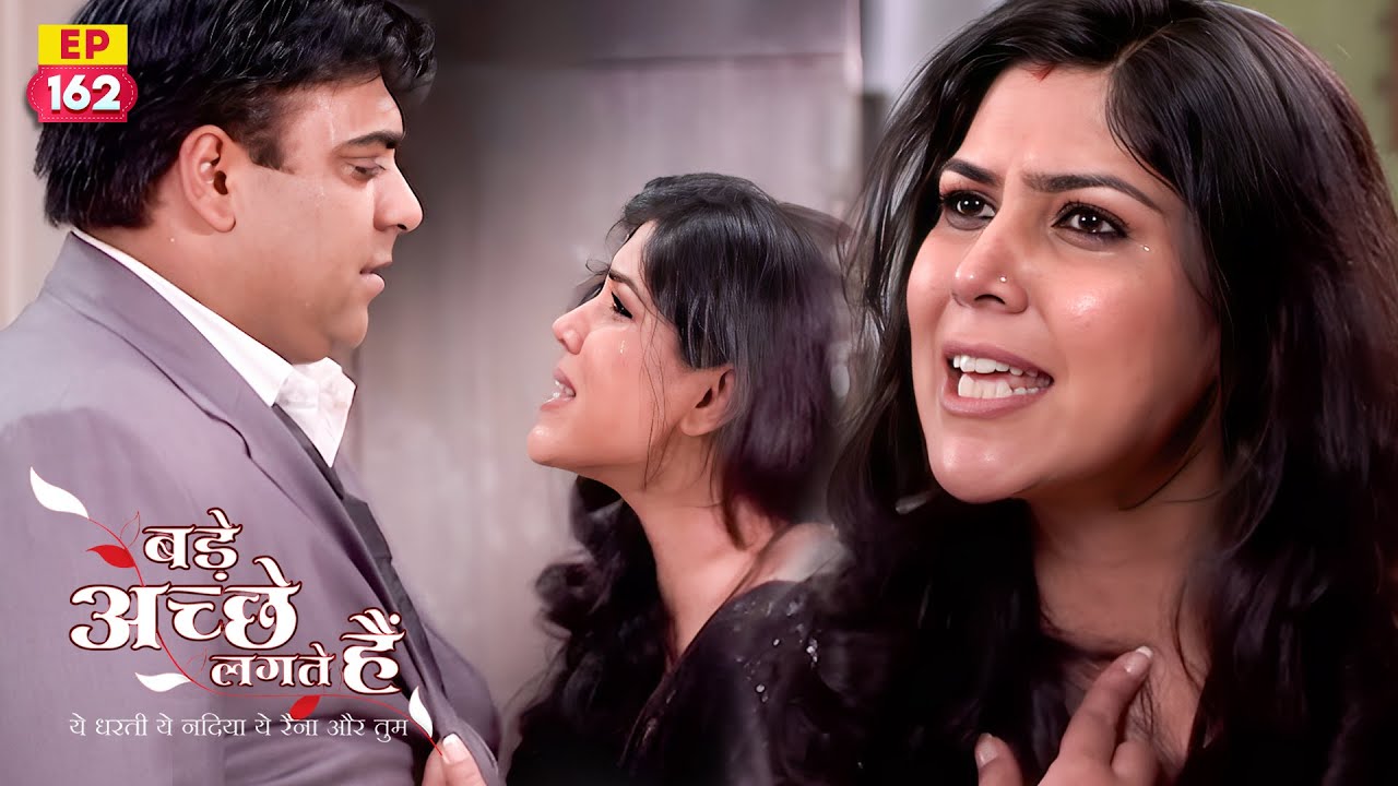 Priya gets angry and Ram confesses his love for her | Bade Achhe Lagte Hain | EP 162 | Ram