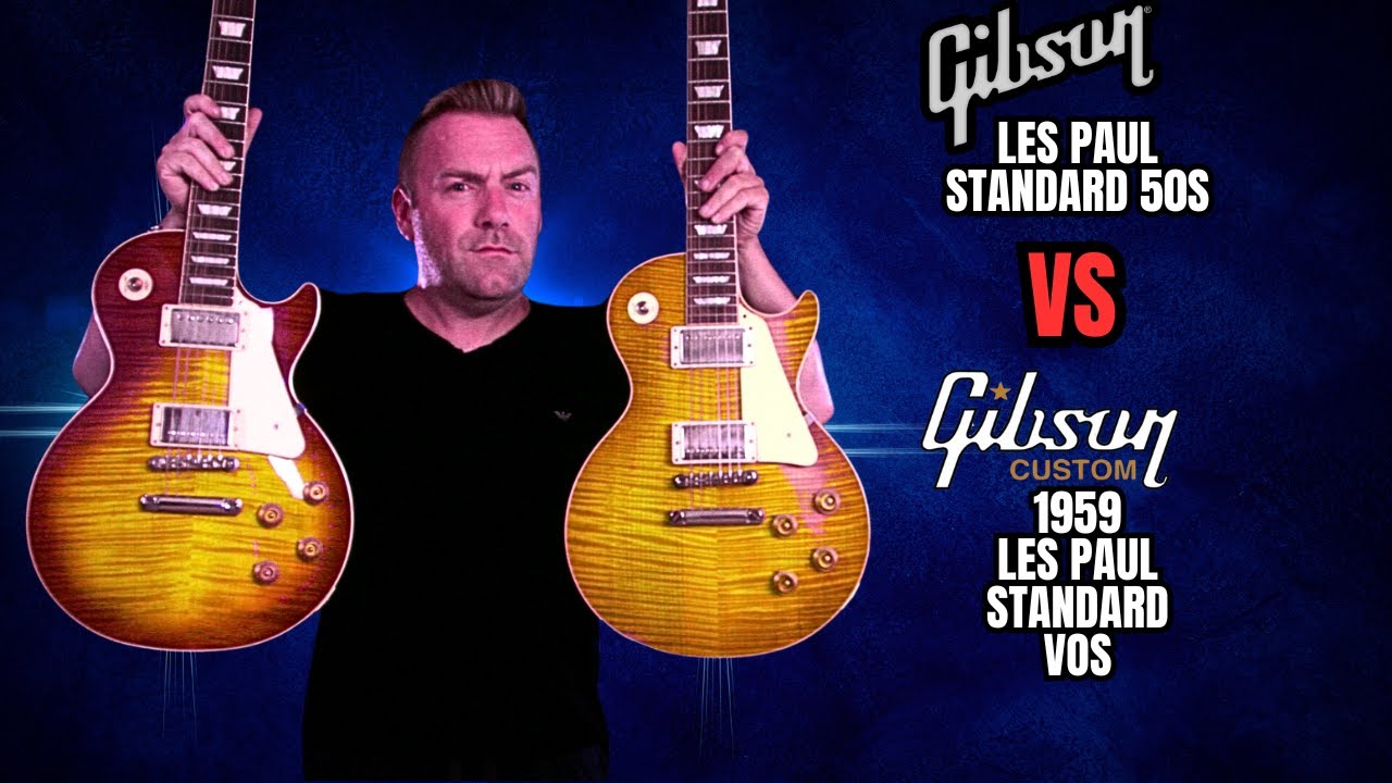 Gibson Les Paul Standard 50s VS Gibson Custom 1959 Les Paul Standard VOS