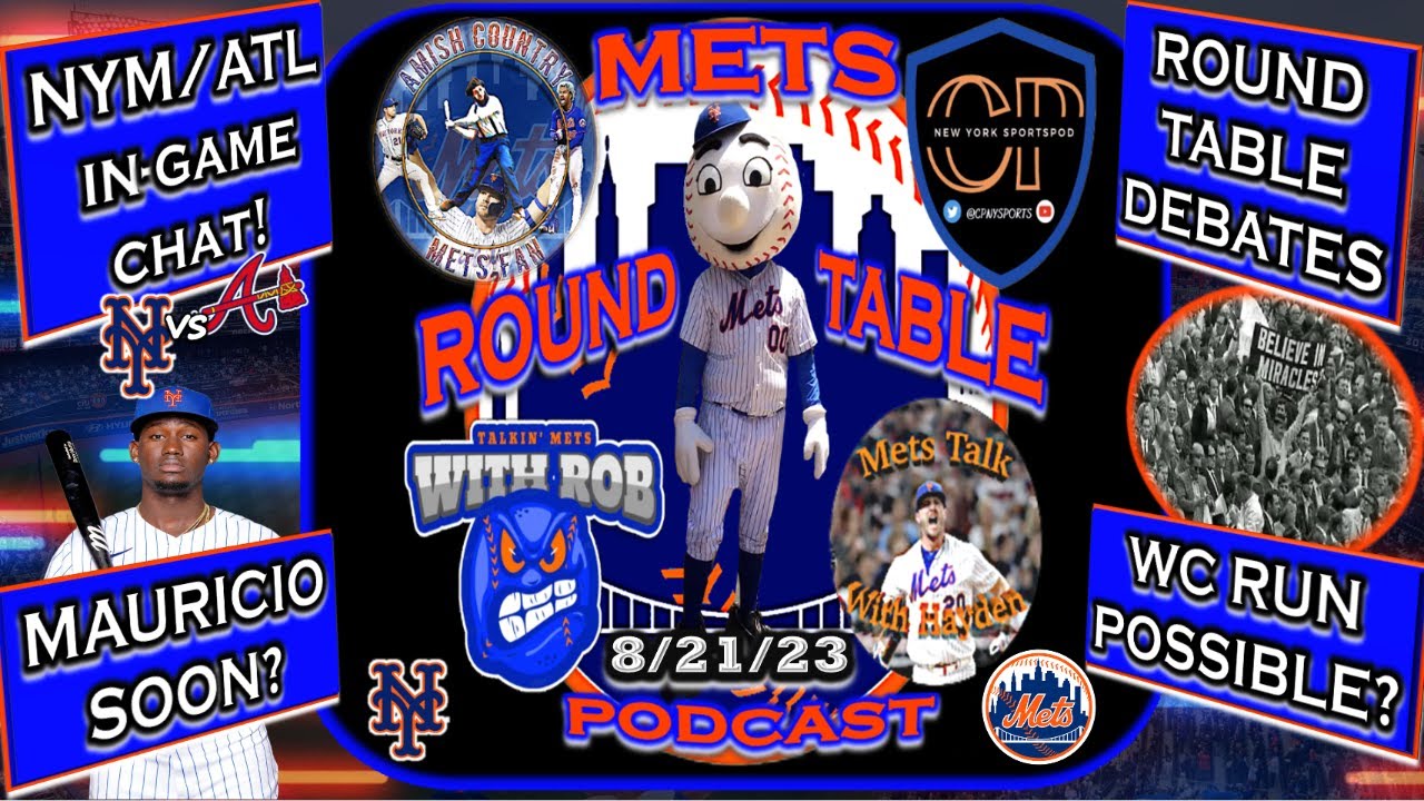 Mets RoundTable Podcast LIVE! | Mets vs Braves | Mets News | Mets Rumors | Mets Game |