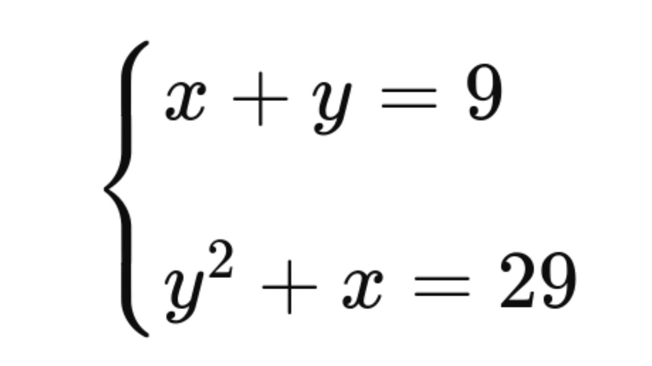 Solving a System of Equations Step by Step (x + y = 9, y² + x = 29) | Lösen eines Gleichungssystems