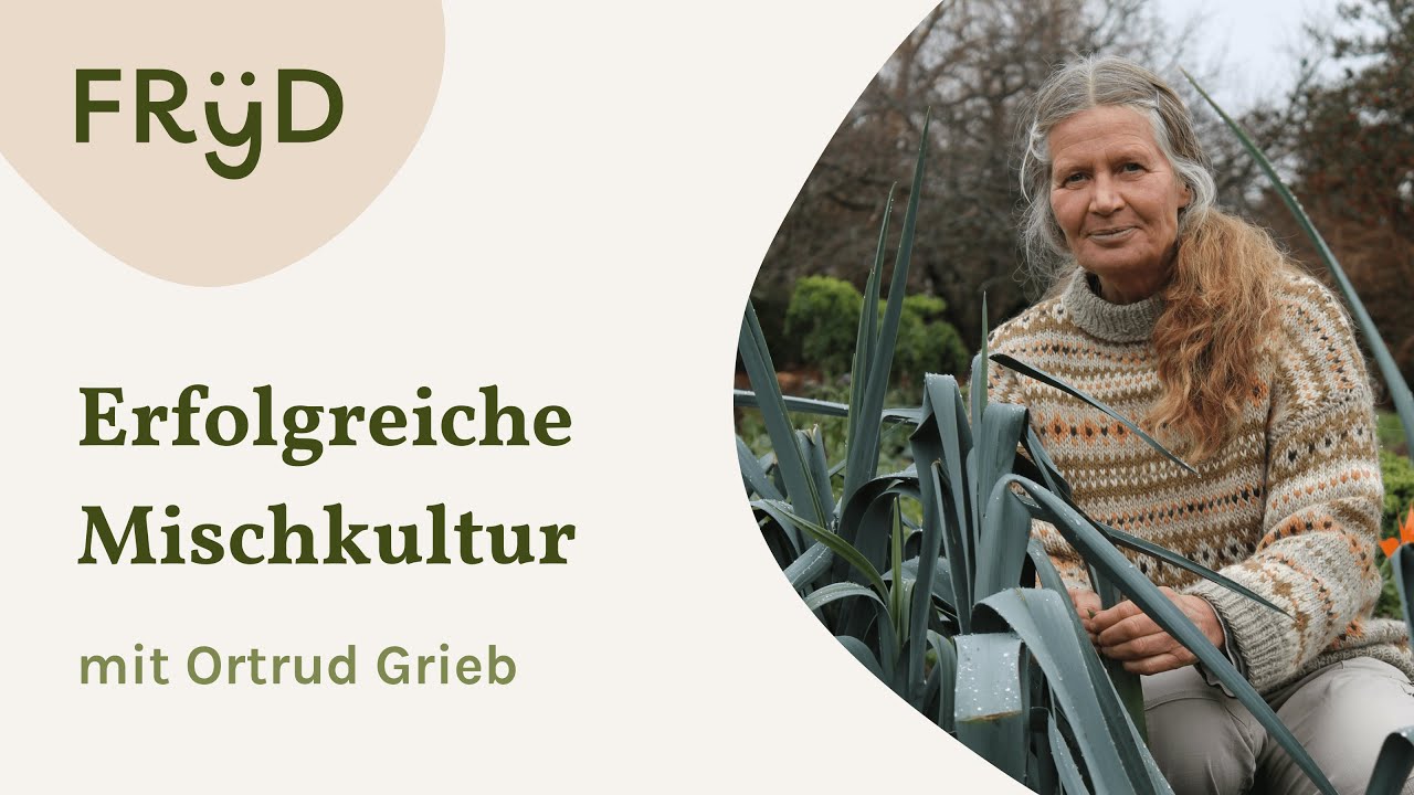 Wie gelingt uns Mischkultur im Gemüsegarten? Gartenkongress mit Ortrud Grieb