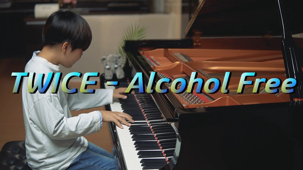 TWICE(트와이스) - Alcohol-Free (piano cover)