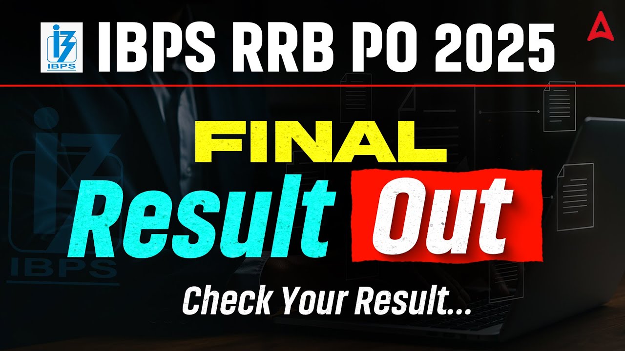 IBPS RRB PO Final Result 2025 Out ✨|| IBPS RRB PO Result 2025 || Check Your Result Now