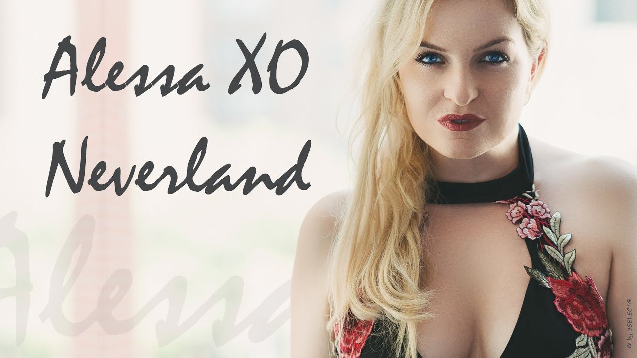 Alessa  XO &bull; Neverland &bull; A Short Story