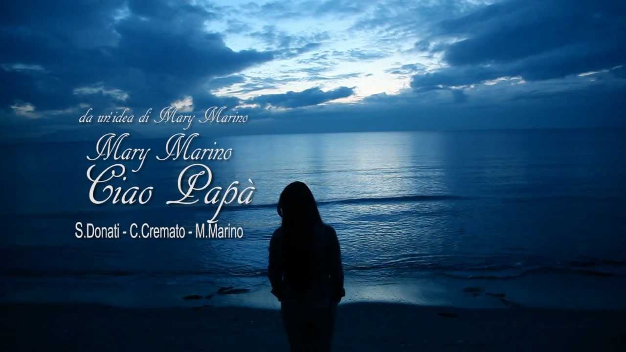 MARY MARINO - CIAO PAPA'
