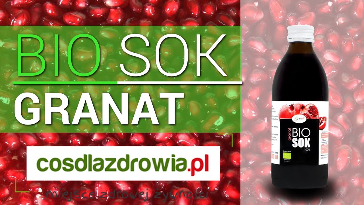 🌎BIO sok z GRANATU - 👌Dlaczego sok BIO?