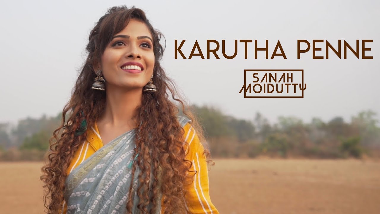 Karutha Penne (കറുത്ത  പെണ്ണേ) | Thenmavin Kombath I Sanah Moidutty