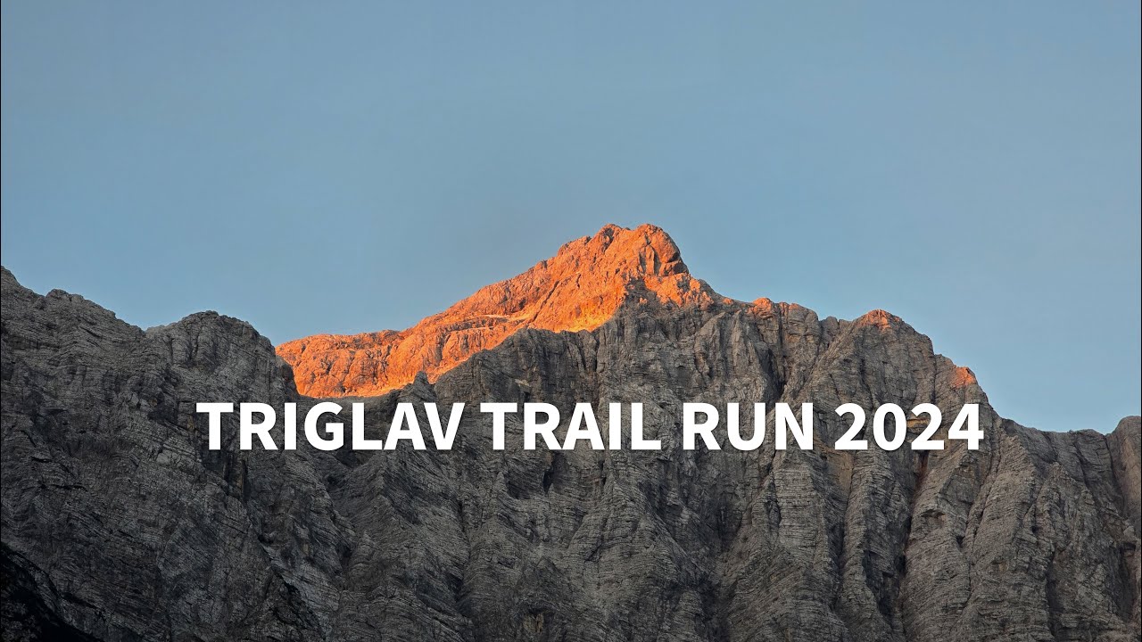 TRIGLAV TRAIL RUN 2024 78 km, 4400 m+