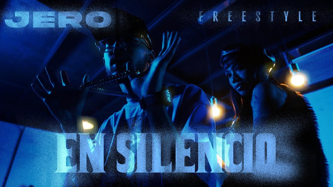 JERO -  EN SILENCIO (FREESTYLE)