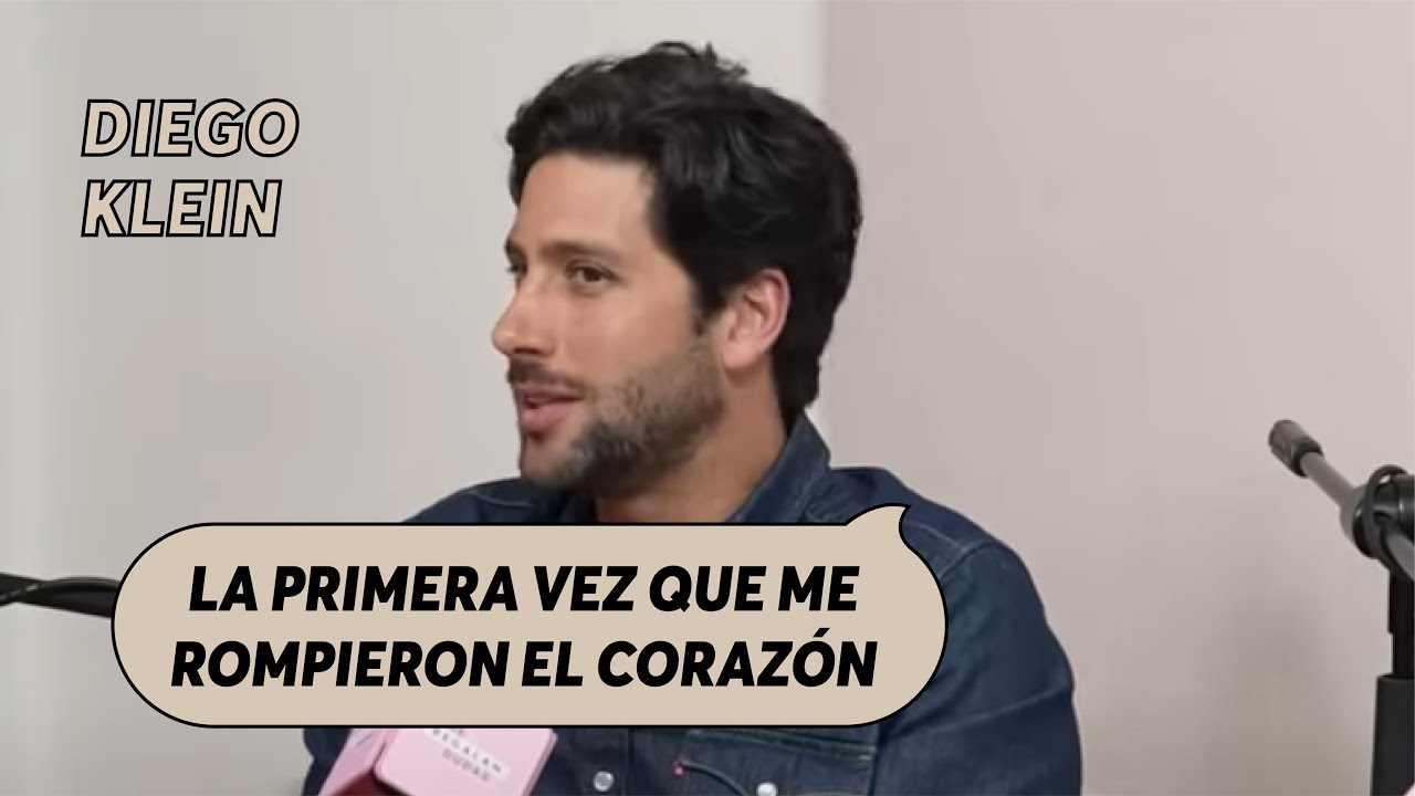 La primera vez que me rompieron el corazón | Diego Klein | Se Regalan Dudas