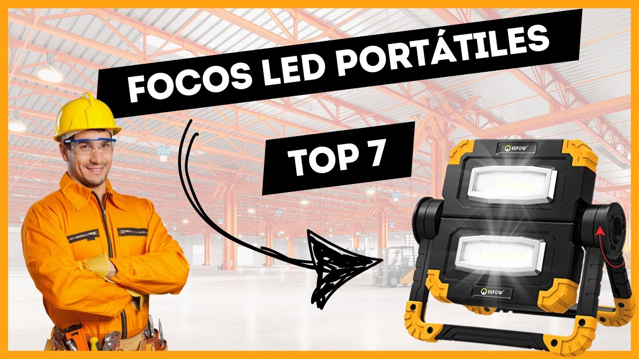 Mejores FOCOS LED PORT&Aacute;TILES de 2024 ✅ BARATOS | CALIDAD | PRECIO | AMAZON