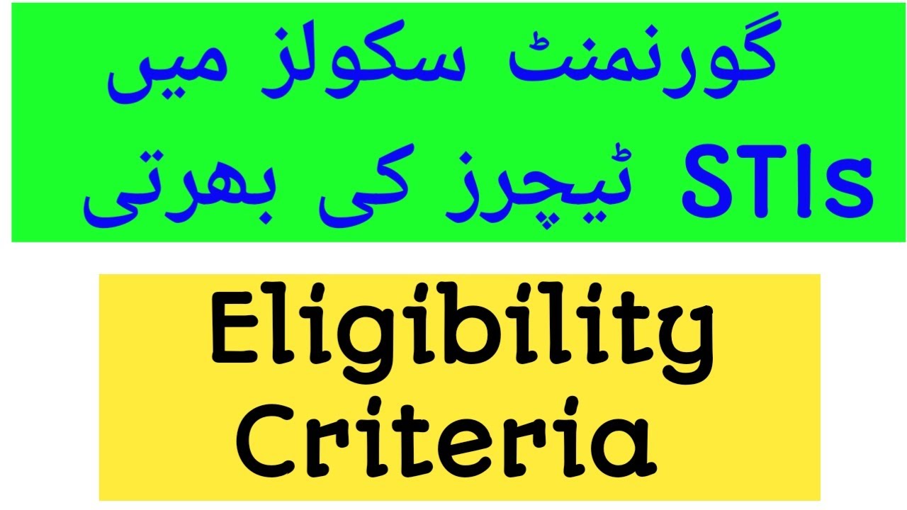 eligibility criteria for STIs jobs