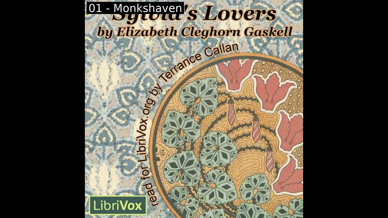 Sylvia's Lovers (Version 2) by Elizabeth Cleghorn Gaskell Part 1/3 | Full Audio Book