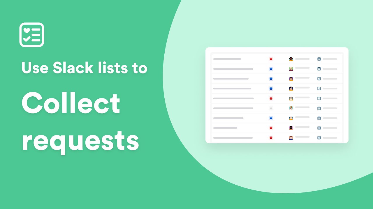 How to collect and triage requests with lists in Slack
