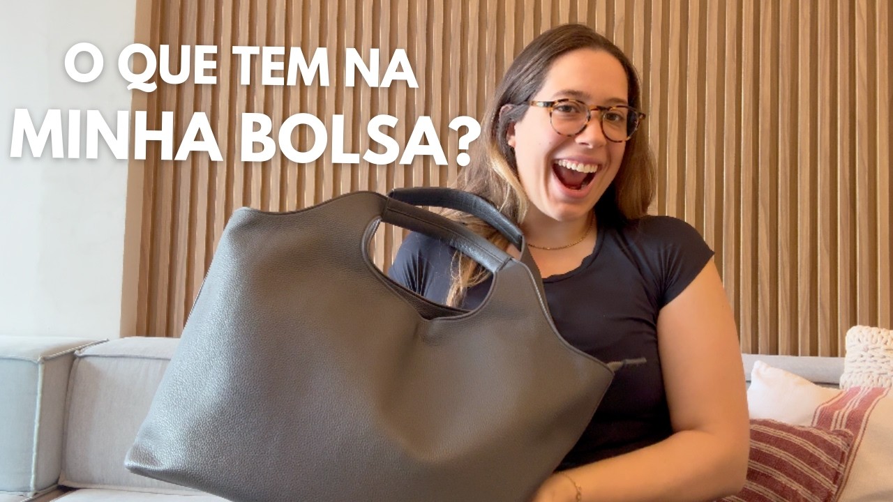 O que tem na minha bolsa hoje | 2026 ✨