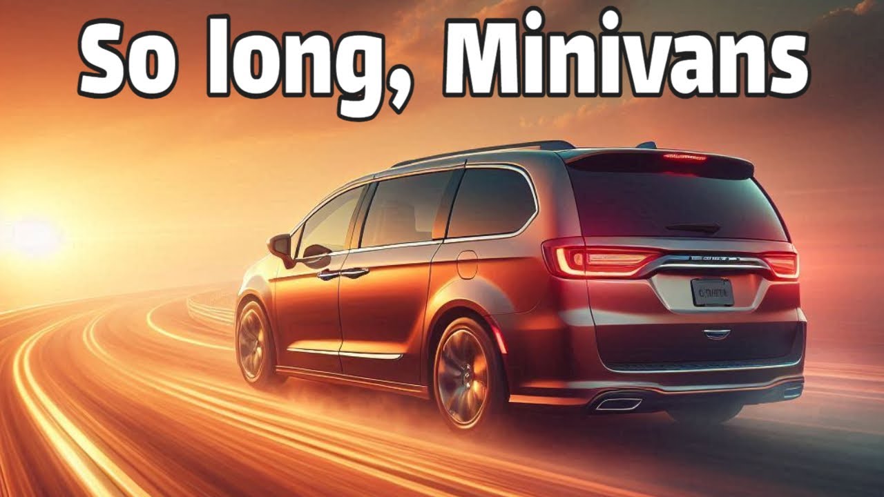 So What Actually Happened to the Minivan?