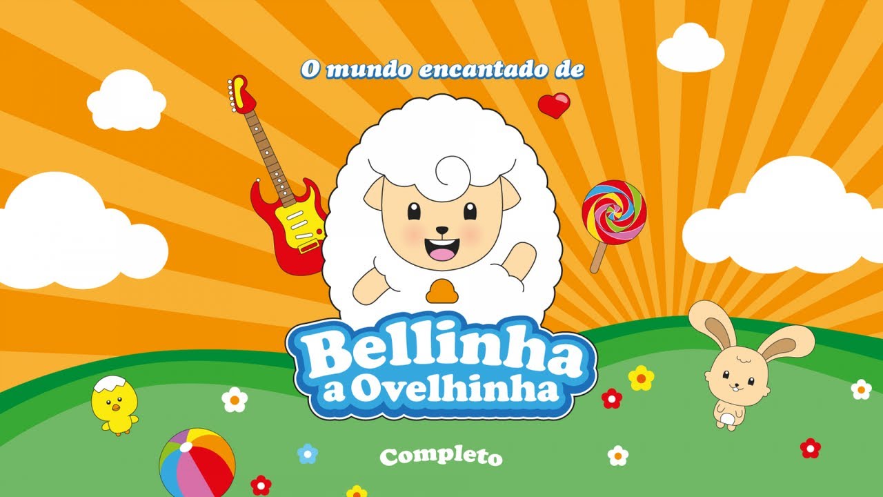 O mundo encantado de Bellinha a Ovelhinha (DVD Completo)
