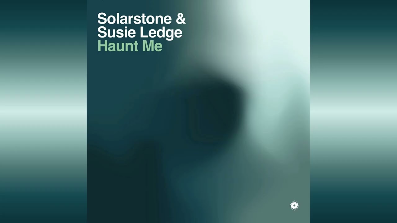Solarstone & Susie Ledge - Haunt Me (Extended Mix)