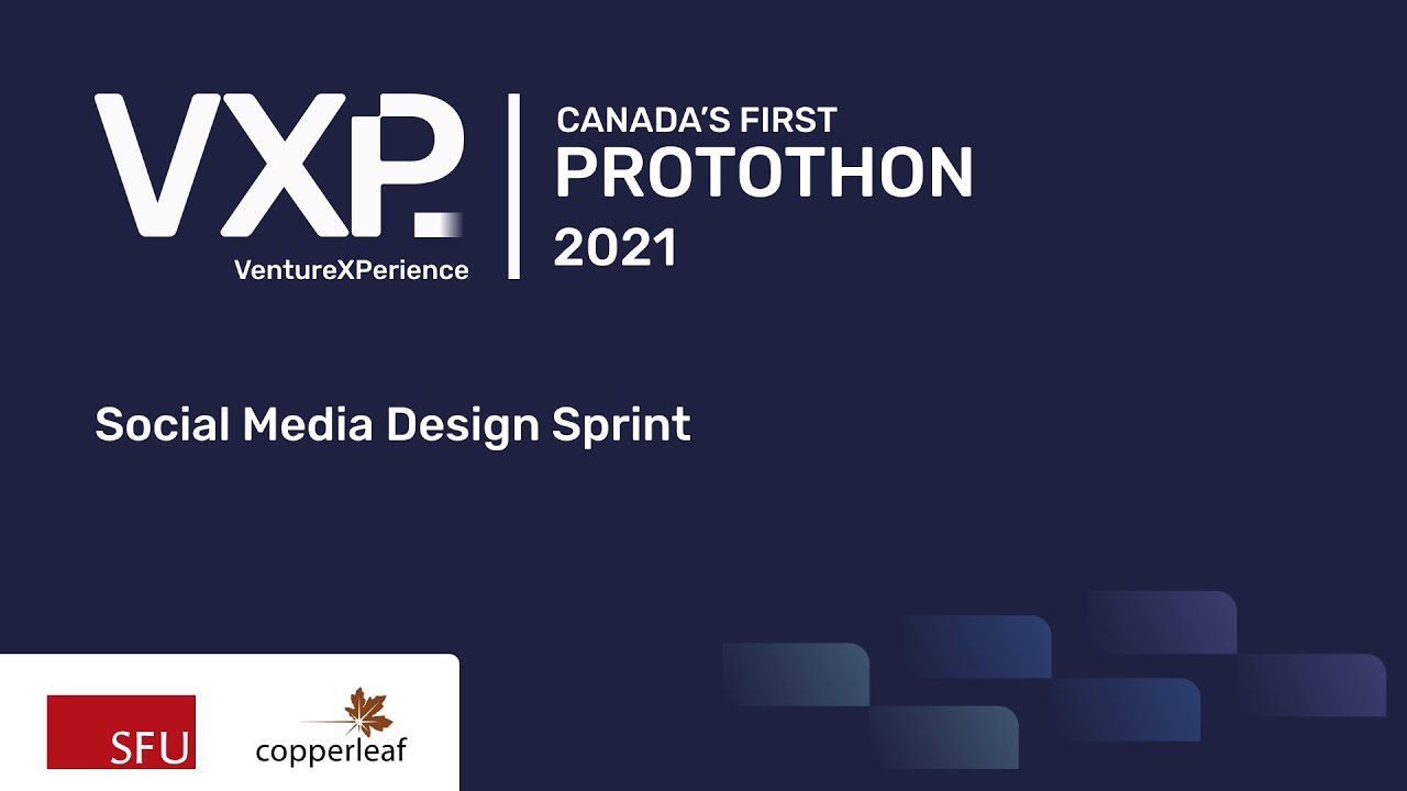 VXP Protothon 2021: Social Media Design Sprint