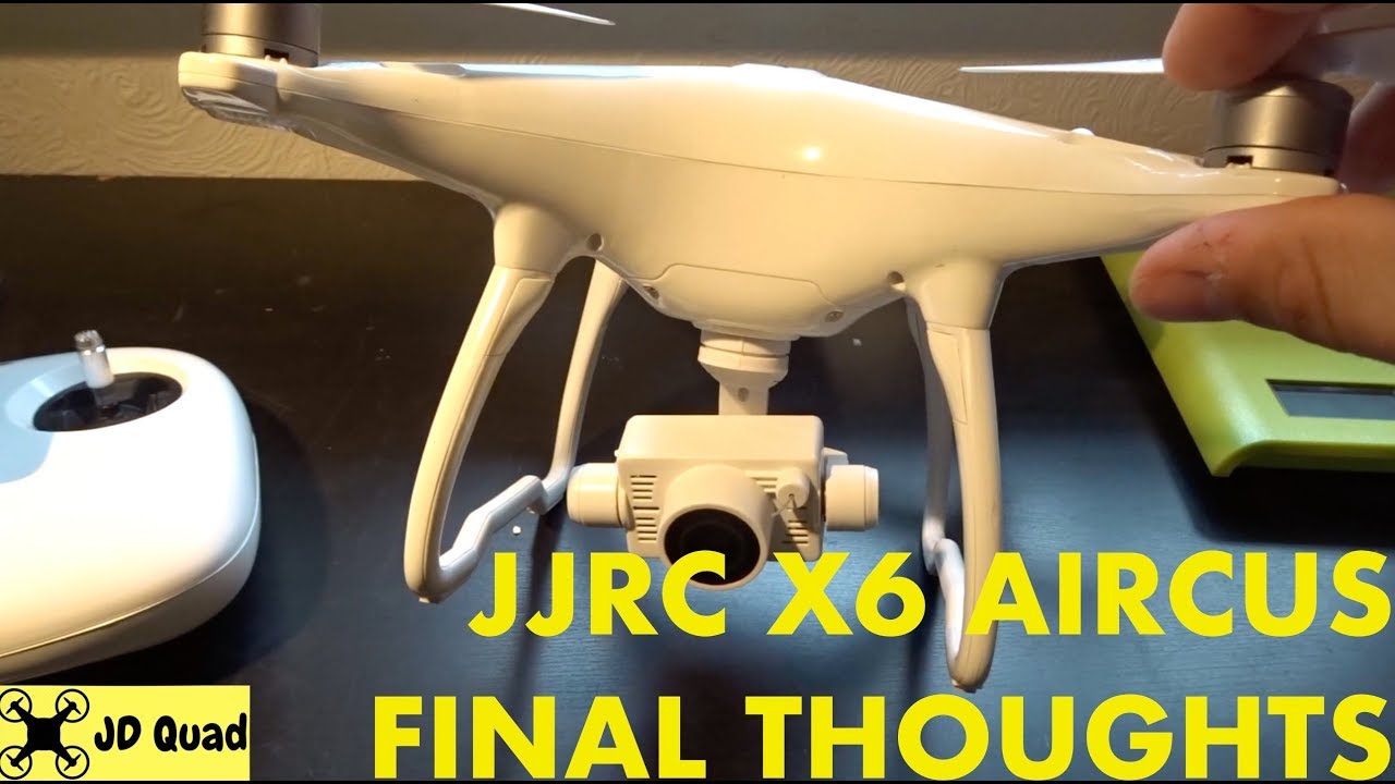 JJRC X6 Aircus Mini Phantom Final Thoughts Video