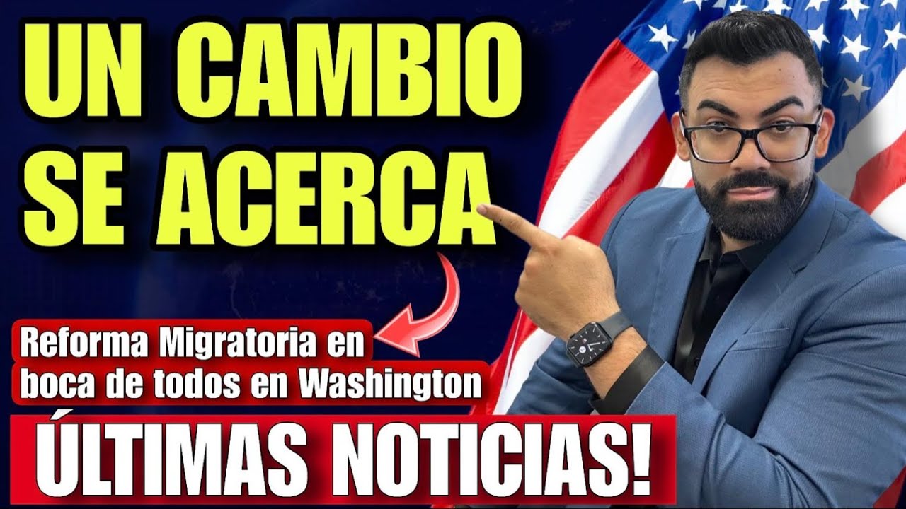 LO ULTIMO: Parece que un cambio en inmigración es inminente!!