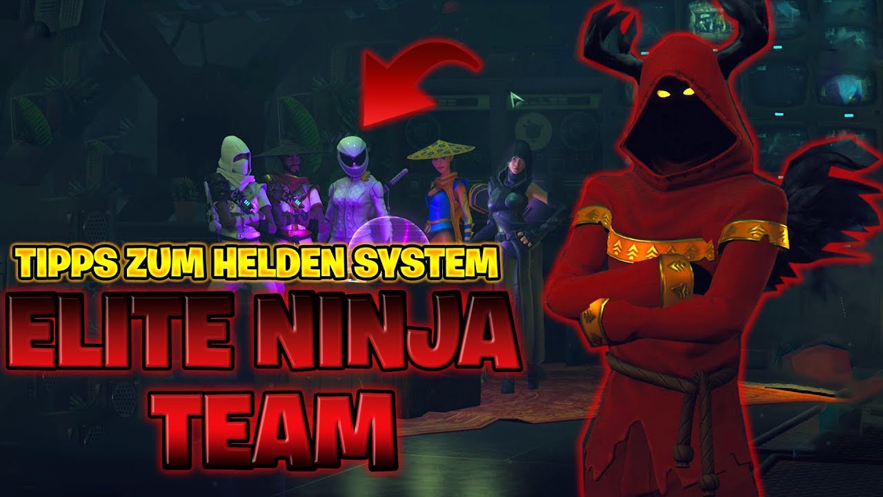 ⚔ ELITE NINJA TEAM! | TIPPS ZUM HELDEN SYSTEM! | FORTNITE: RETTE DIE WELT