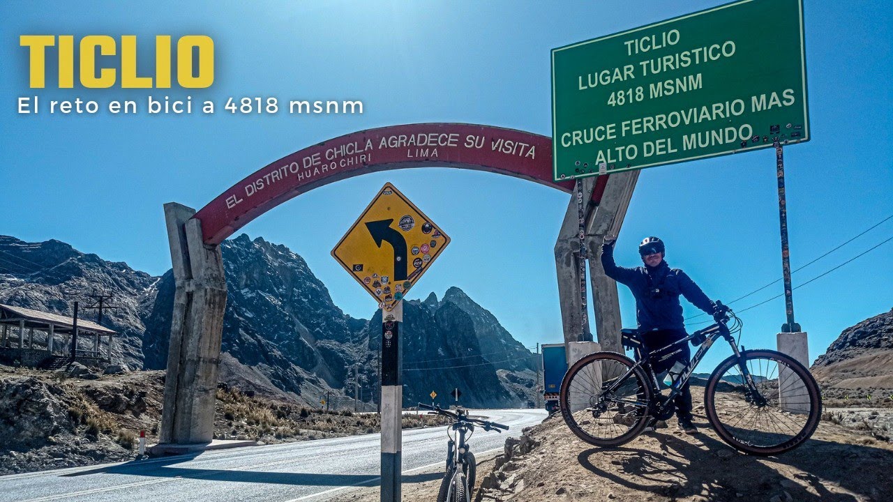 DESAFIO TICLIO(4818 msnm) en bici - LA SUBIDA MAS LARGA DEL MUNDO? - Abra Anticona