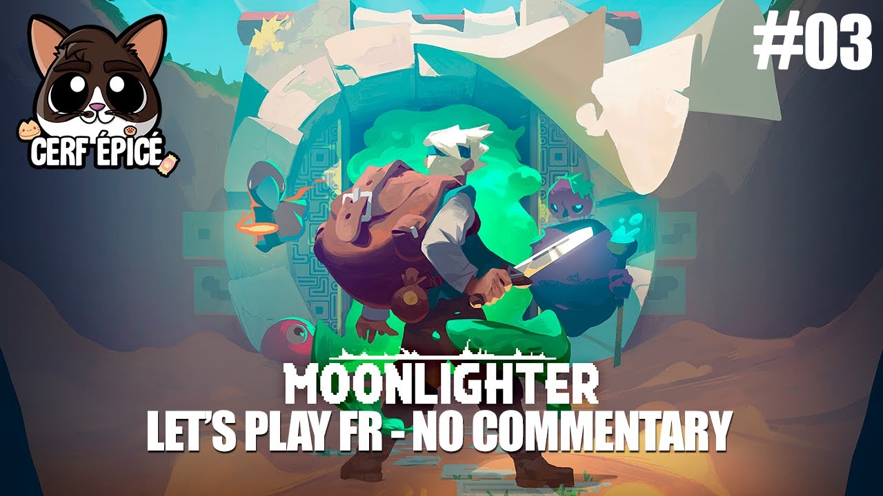 #03 - Moonlighter - De nouveaux marchands s'installent en ville + stuff, runs, vente, loot...