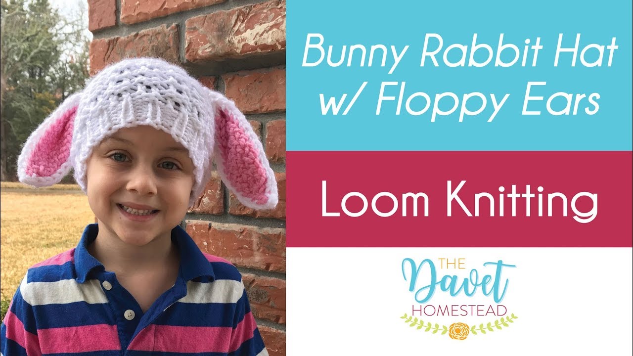 Loom Knit Bunny Hat with Long Ears