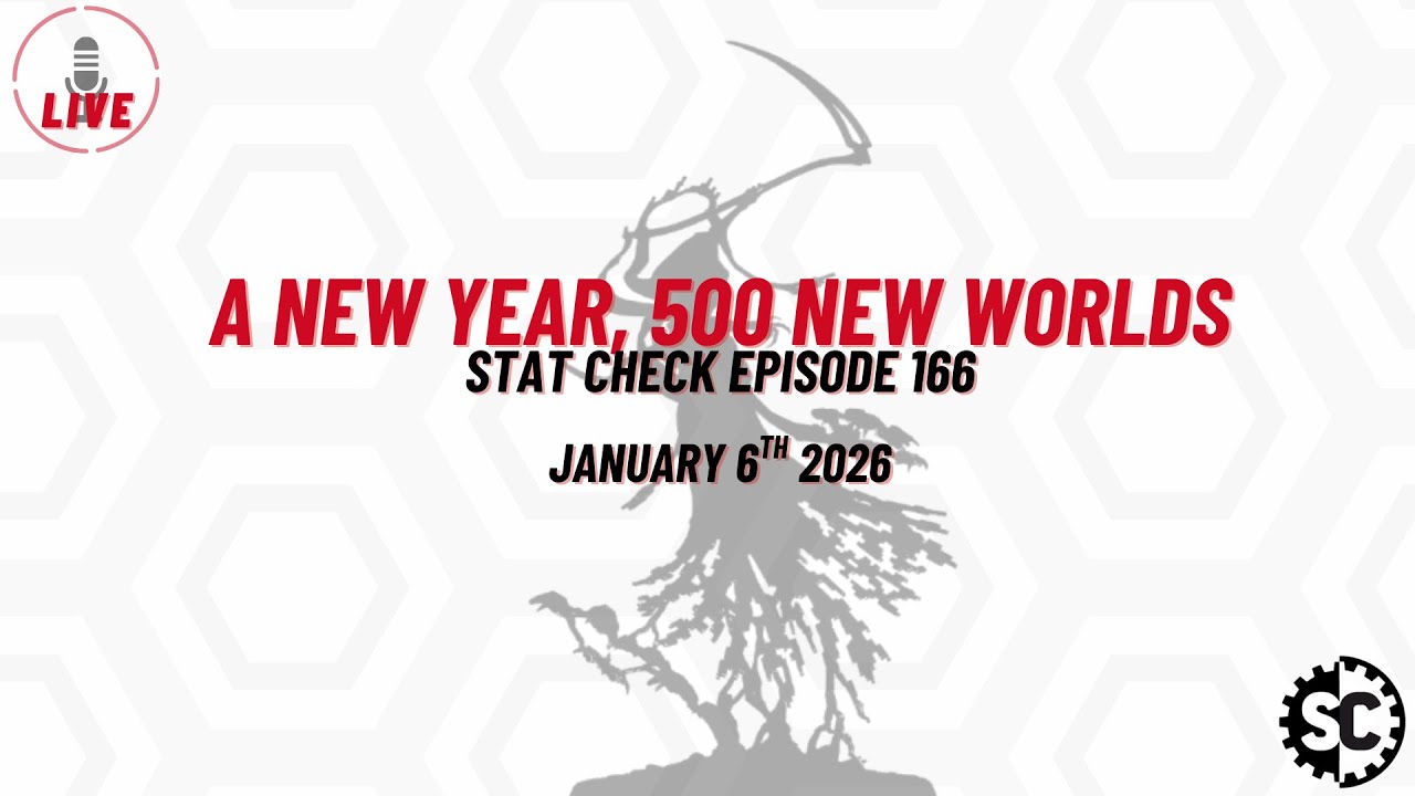 A New Year, 500 New Worlds - Stat Check Episode 166 - January 6th 2026