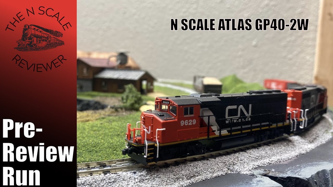 Pre-Review Run: N Scale Atlas GP40-2W (Loksound)