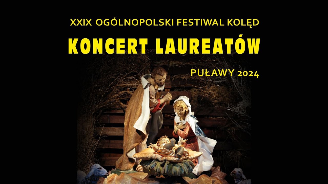 Koncert Laureatów XXIX Ogólnopolskiego Festiwalu Kolęd Puławy 2024