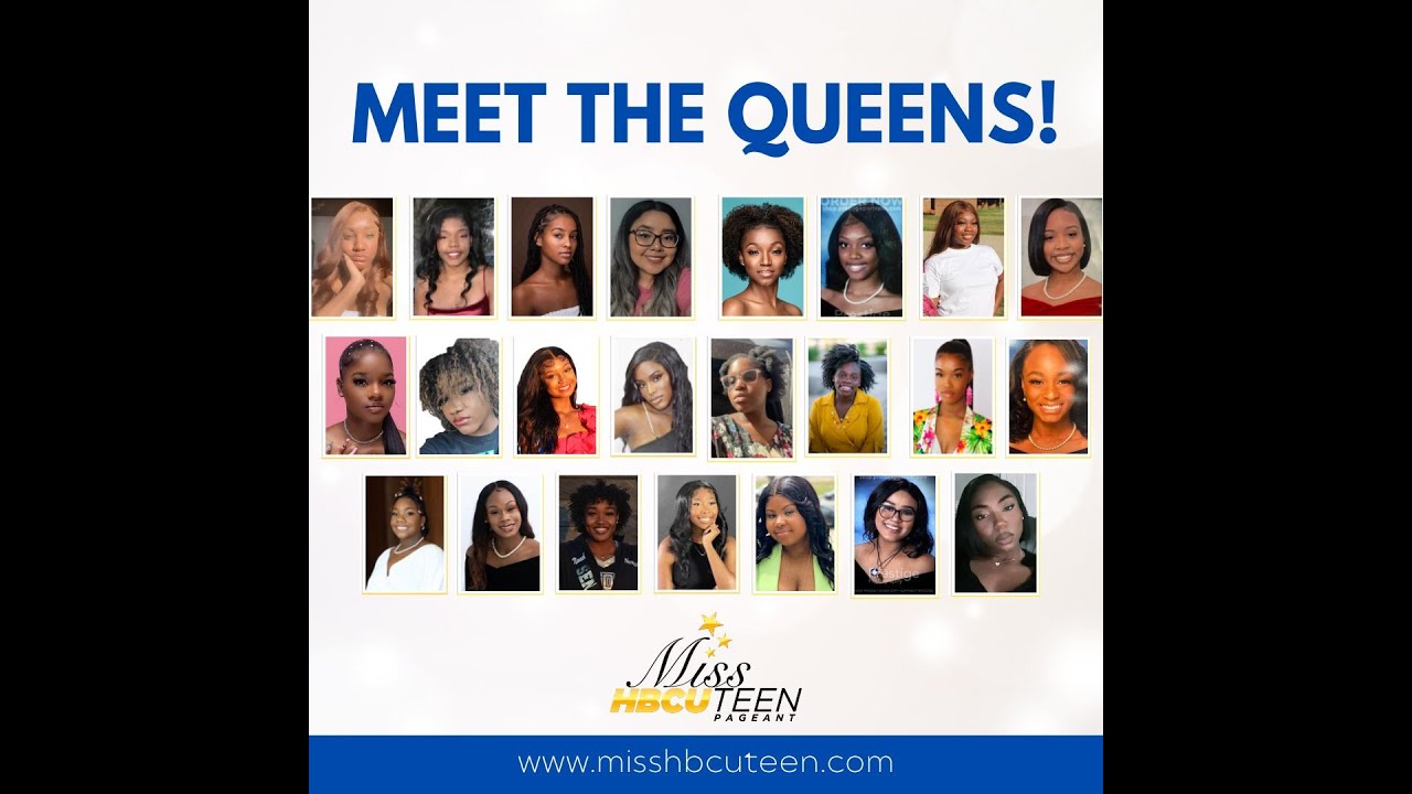 Meet The Queens - 2023 Miss HBCU Teen Scholarship Pageant