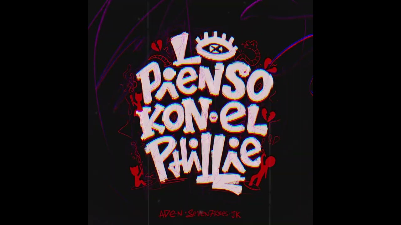 ADE-N ft. JK “LO PIENSO KON EL PHILLIE” [Prod. seven7rees]