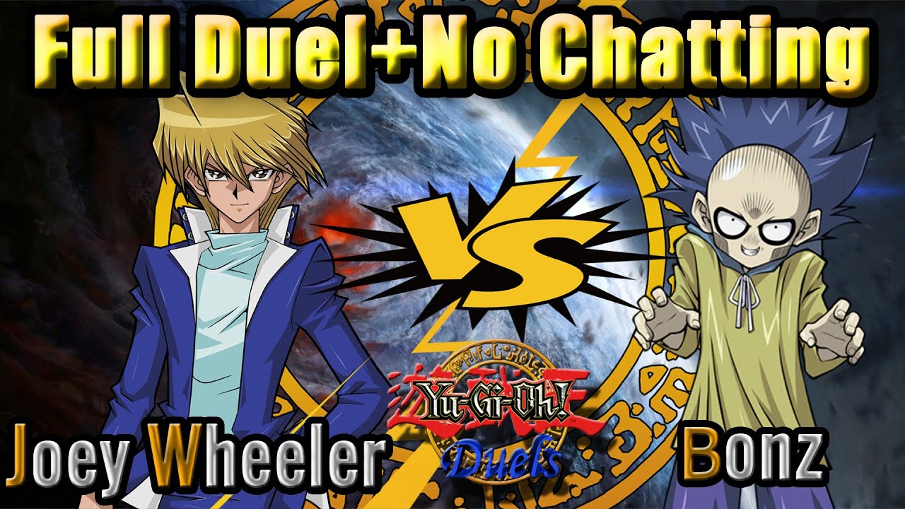 Yu-Gi-Oh! ✩ Duel Summary #011 ✩ Joey Wheeler Vs. Bonz