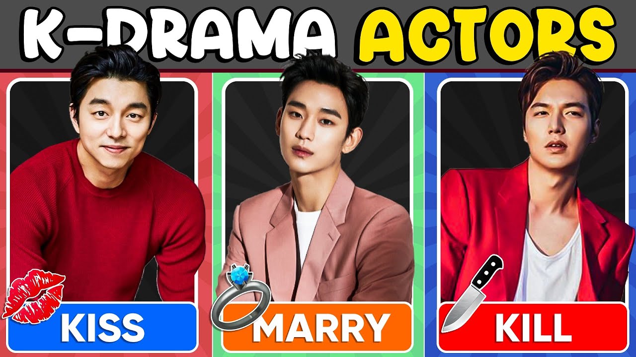 Kiss Marry or Kill the Most POPULAR K Drama Characters?