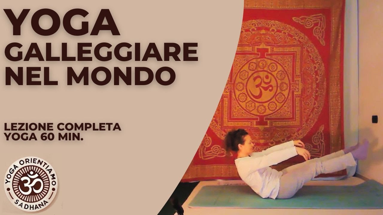 Yoga galleggiare nel mondo - lezione completa di yoga 60 minuti - Yoga Sirmione