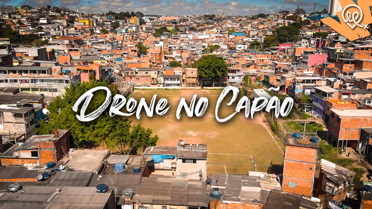 Drone na FAVELA 2.0 - CAP&Atilde;O REDONDO