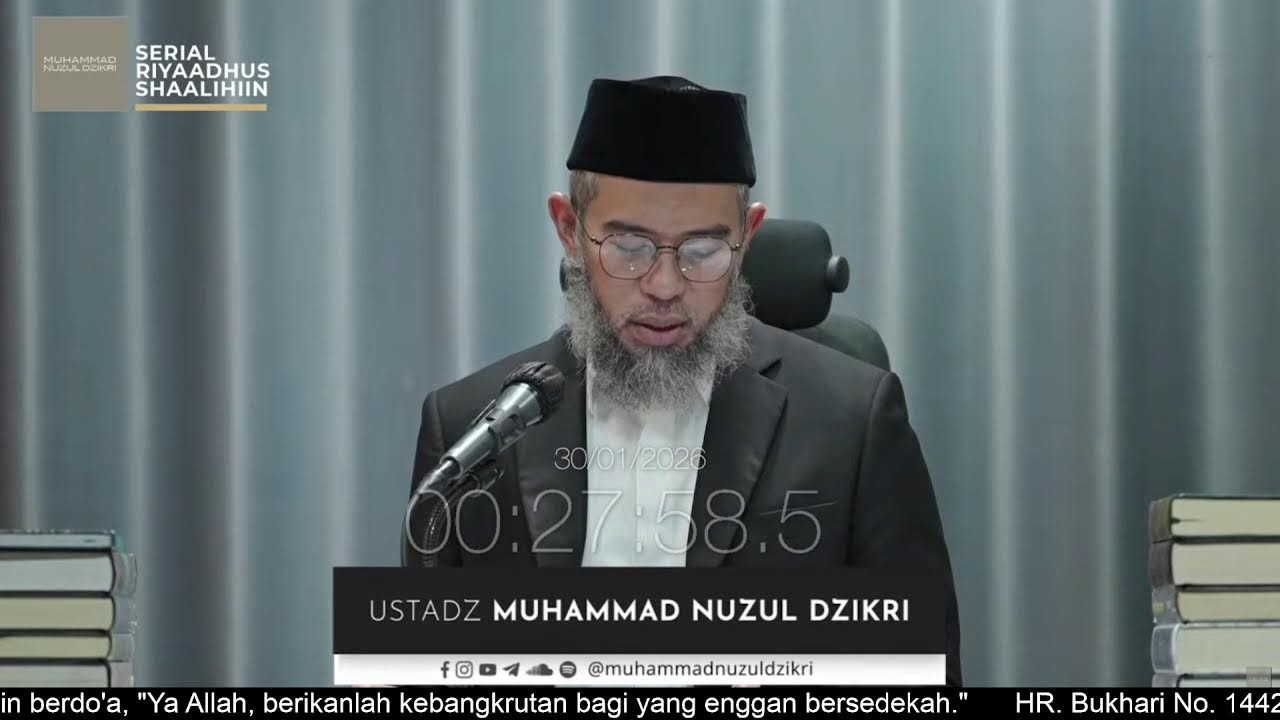 2012. Riyaadhus Shaalihiin | Ustadz Muhammad Nuzul Dzikri